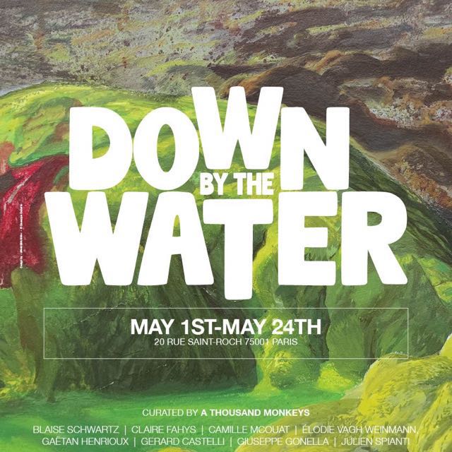 DOWN BY THE WATER | group exhibition | Paris